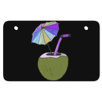 Coconut Drink With Umbrella T  Shirt1455 Atv License Plate | Artistshot