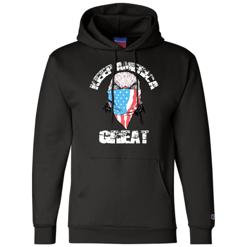 Keep America Great Trump 2020 Trump For President Champion Hoodie | Artistshot