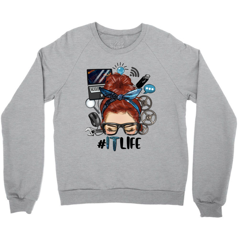 Redhead Messy Bun Information Technology Life Crewneck Sweatshirt by HRA Design Shop | Artistshot