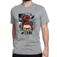 Redhead Messy Bun Information Technology Life Classic T-shirt | Artistshot