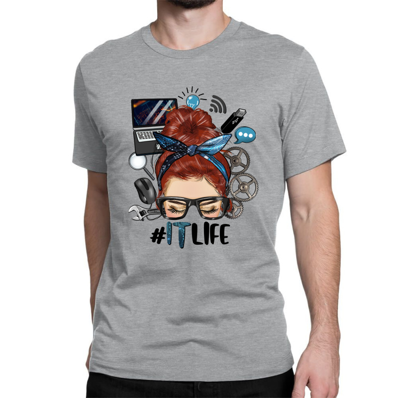 Redhead Messy Bun Information Technology Life Classic T-shirt by HRA Design Shop | Artistshot