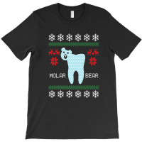 Christmas Ugly Sweater Molar Bear Dentist T-shirt | Artistshot