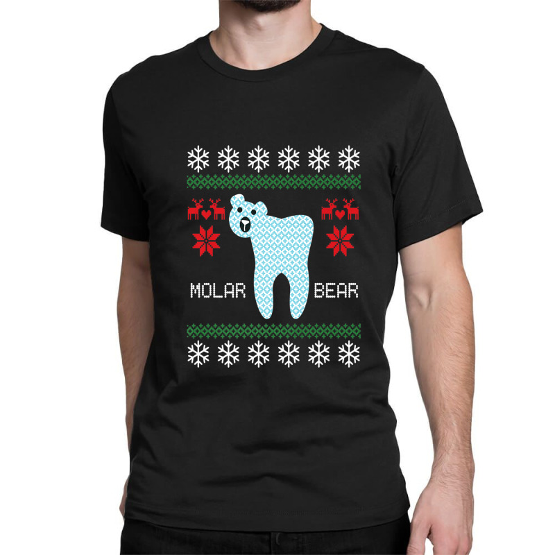 Christmas Ugly Sweater Molar Bear Dentist Classic T-shirt by AliaOwens | Artistshot