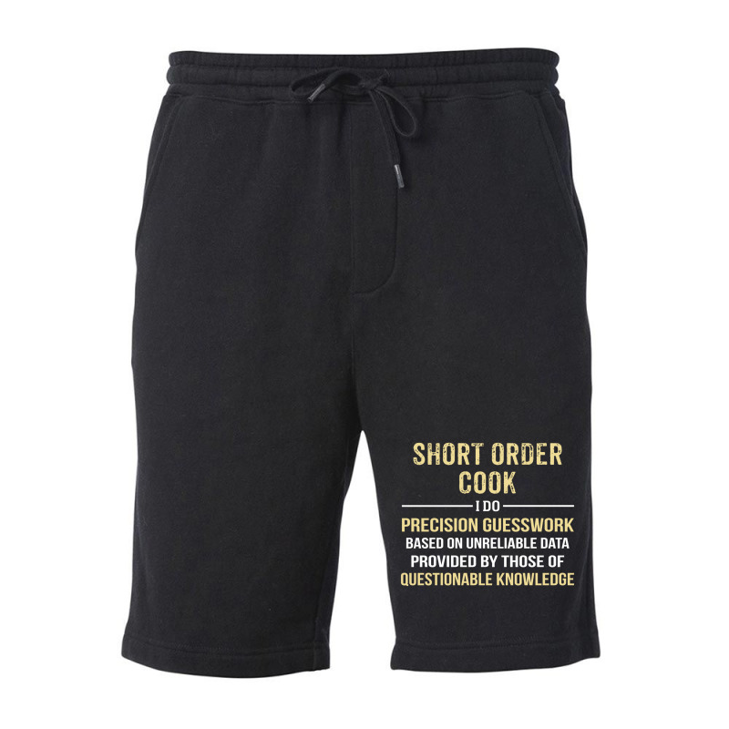 Short Order Cook I Do Precision Guesswork. Funny Gift Fleece Short | Artistshot