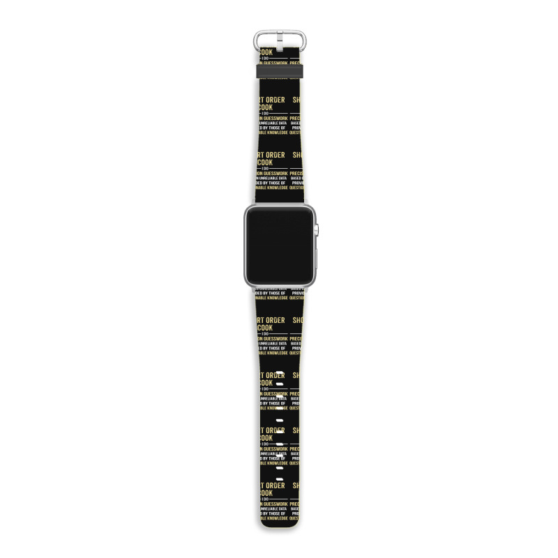 Short Order Cook I Do Precision Guesswork. Funny Gift Apple Watch Band | Artistshot