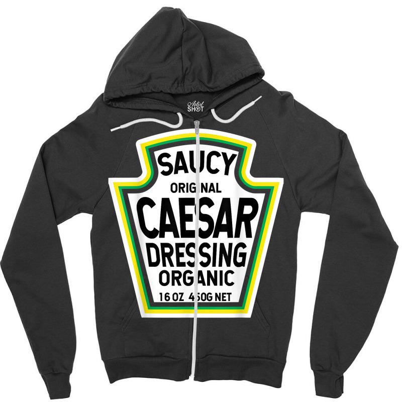 Caesar Dressing Salad Easy Halloween Costume Matching Group Zipper Hoodie by SonjaBogenschutz | Artistshot