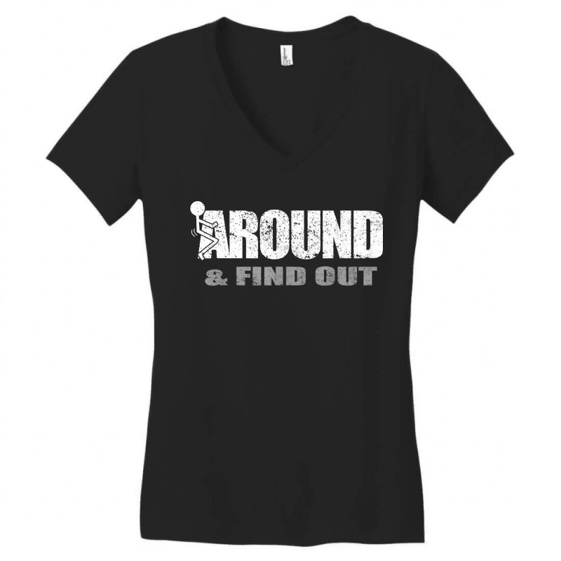 Fuck Around And Find Out Men Funny Christmas Holiday Women's V-Neck T-Shirt by CUSER3772 | Artistshot