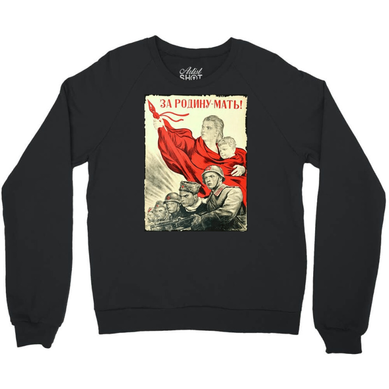 Propaganda Poster Russia, Propaganda, Poster, Russia, Propaganda Poste Crewneck Sweatshirt by cm-arts | Artistshot