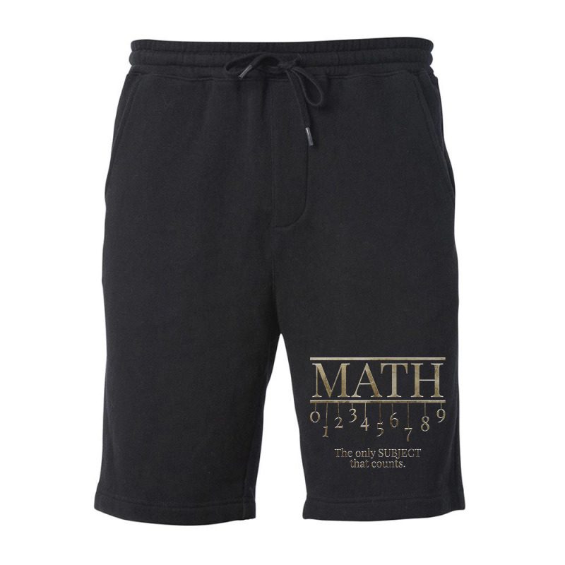 Teacher Math The Only Subject That Counts Quote Birthday Gifts Fleece Short | Artistshot