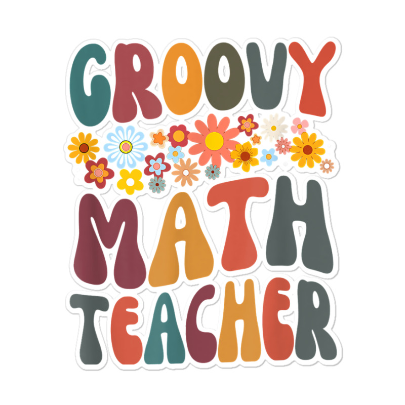 Floral Retro Groovy Math Teacher Matching Student Subject Mens Best Sticker | Artistshot