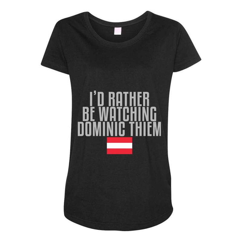 I'd Rather Be Watching Dominic Thiem Maternity Scoop Neck T-shirt by Nathan Suwarnasarn | Artistshot