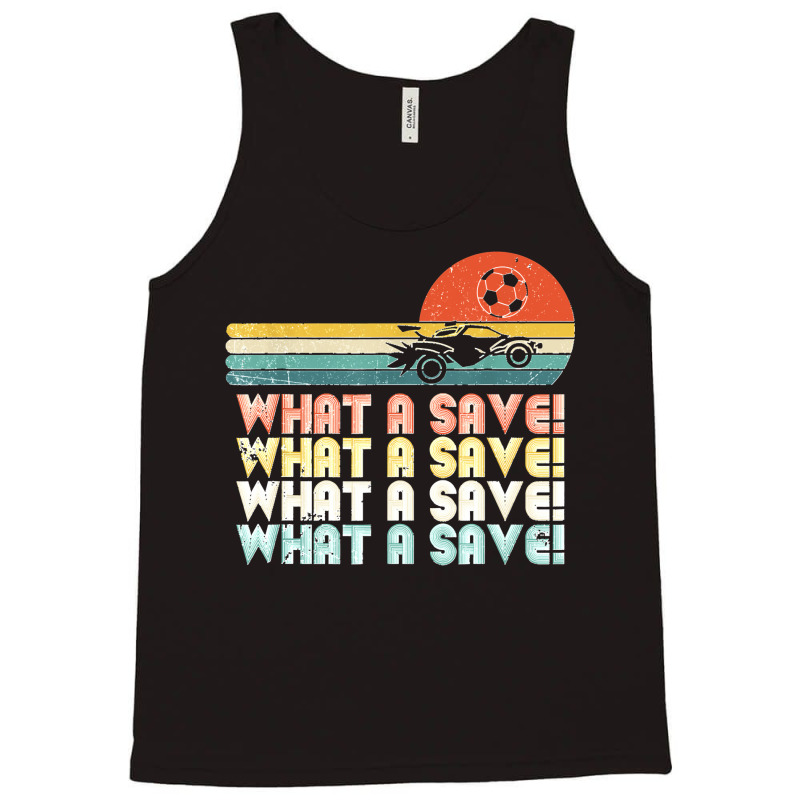 What A Save Vintage Retro Rocket Soccer Car League Tank Top by cm-arts | Artistshot