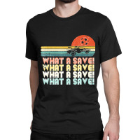 What A Save Vintage Retro Rocket Soccer Car League Classic T-shirt | Artistshot