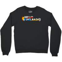 Hello Mr.radio Elo (wb) Crewneck Sweatshirt | Artistshot