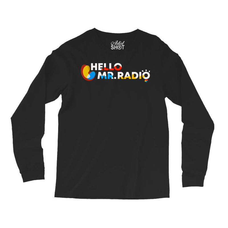 Hello Mr.radio Elo (wb) Long Sleeve Shirts by AnitaKovich | Artistshot