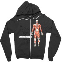 Study Your Gluteus Maximus Off Zipper Hoodie | Artistshot