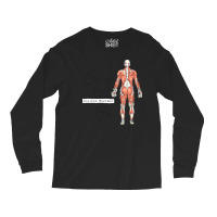 Study Your Gluteus Maximus Off Long Sleeve Shirts | Artistshot