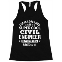 Funny Civil Engineer Tshirt Gift Racerback Tank | Artistshot