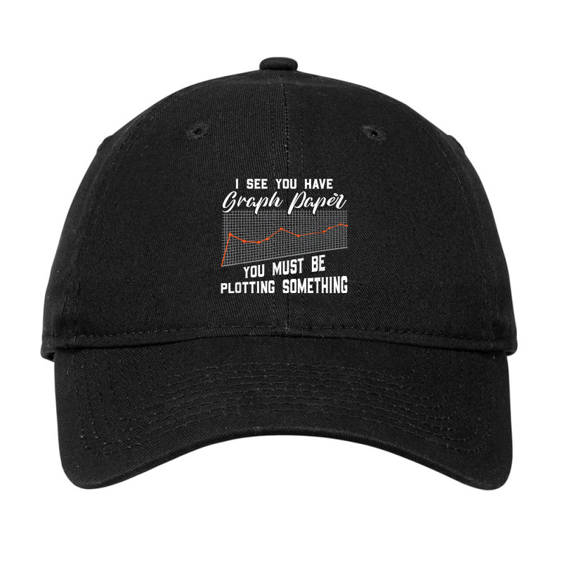 Funny Math Pun - I See You Have A Graph Paper Funny Gifts Boys Girls Adjustable Cap | Artistshot