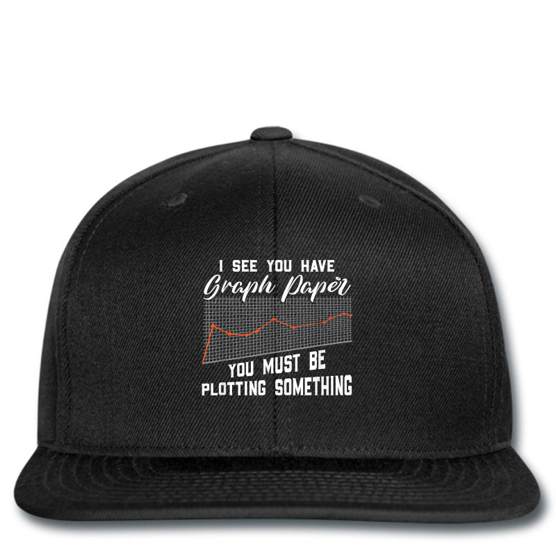 Funny Math Pun - I See You Have A Graph Paper Funny Gifts Boys Girls Printed Hat | Artistshot