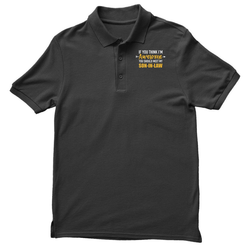 Awesome You Should See My Son-in-law For Father-in-law Men's Polo Shirt | Artistshot