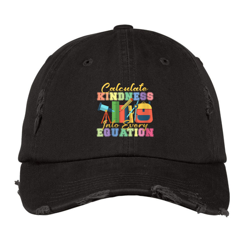 Womens Calculate Kindness Into Every Equation Mathematicians Funny Gif Vintage Cap by Brynlee-Everett | Artistshot