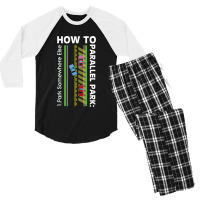 How To Parallel Park Funny New Drivers License Gift Men's 3/4 Sleeve Pajama Set | Artistshot