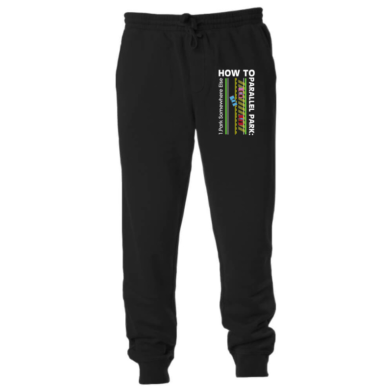 How To Parallel Park Funny New Drivers License Gift Unisex Jogger by cm-arts | Artistshot