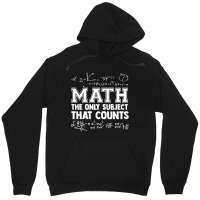 Math The Only Subjects That Counts Funny Math Teachers Funny Gift Unisex Hoodie | Artistshot