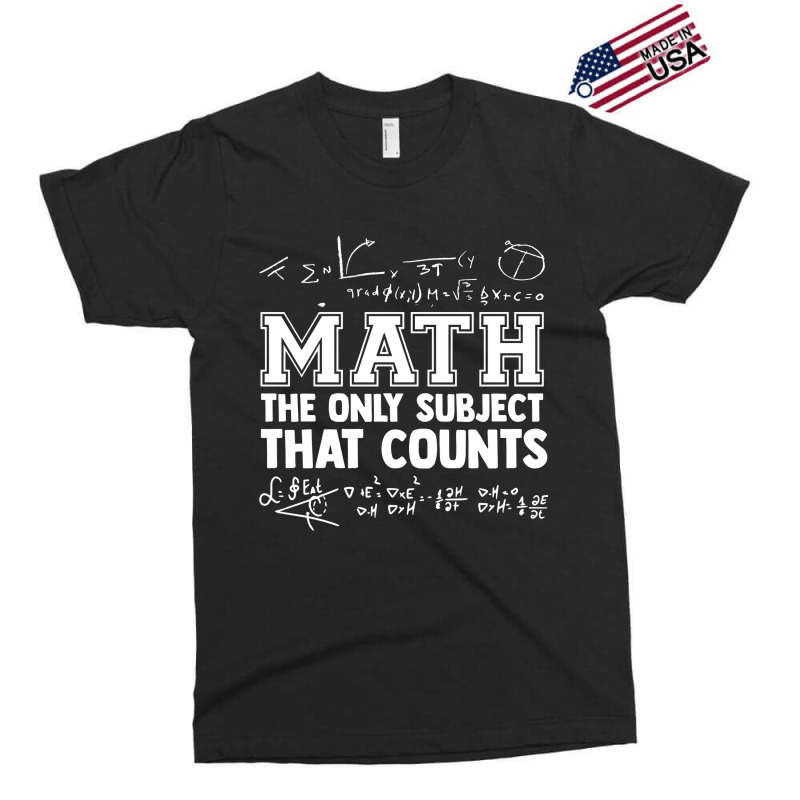 Math The Only Subjects That Counts Funny Math Teachers Funny Gift Exclusive T-shirt | Artistshot