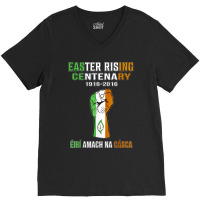 Easter Rising Centenary 1916 2016 V-neck Tee | Artistshot