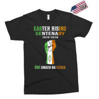 Easter Rising Centenary 1916 2016 Exclusive T-shirt | Artistshot