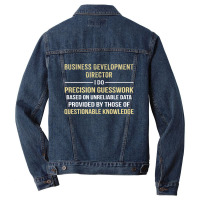 Business Development Director I Do Precision Guesswork Men Denim Jacket | Artistshot