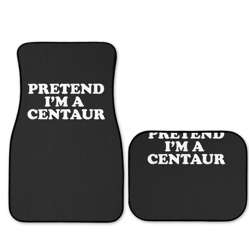 Pretend I_m A Centaur Last Minute Halloween Costume Full Set Car Mats | Artistshot