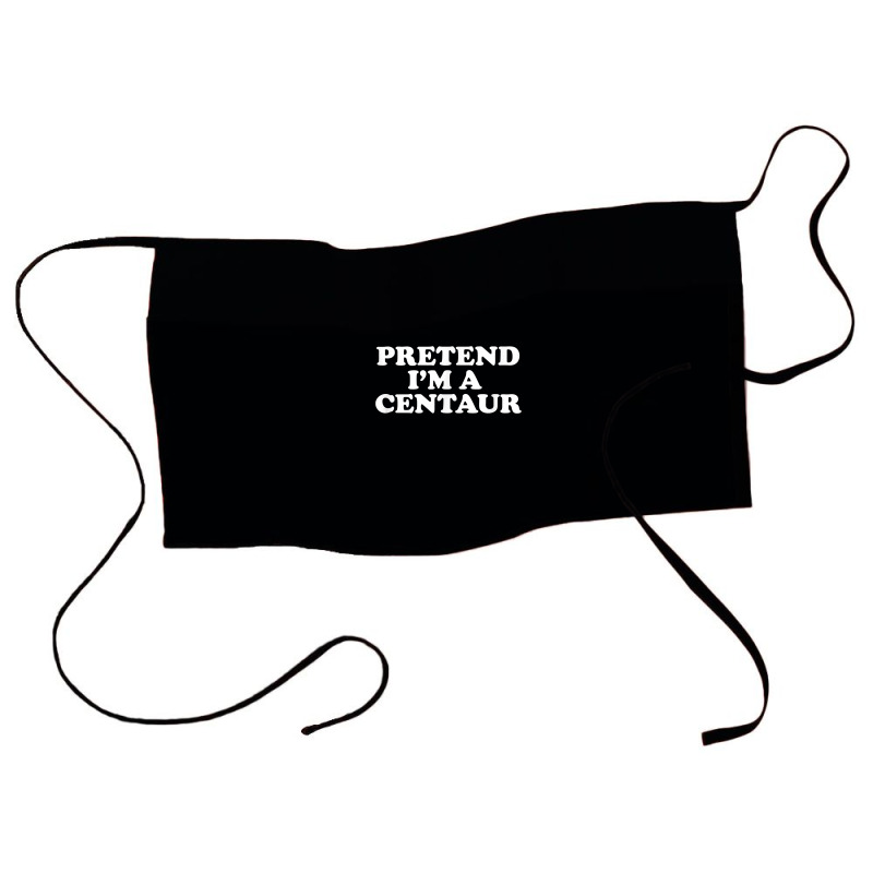 Pretend I_m A Centaur Last Minute Halloween Costume Waist Apron | Artistshot