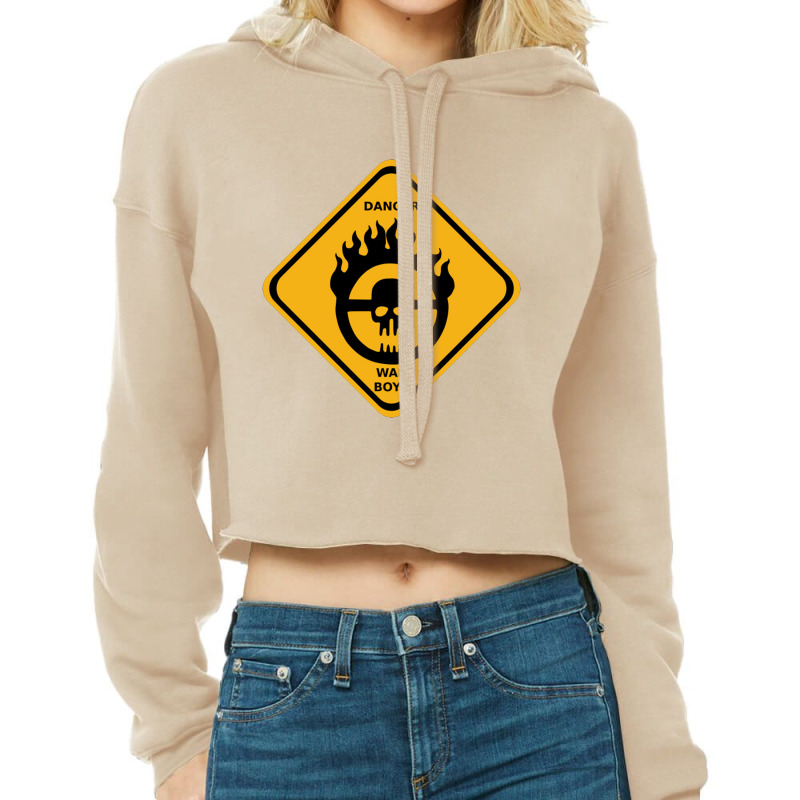 War Boys Danger Road Sign   Clean Edition  Mad Max Cropped Hoodie by cm-arts | Artistshot