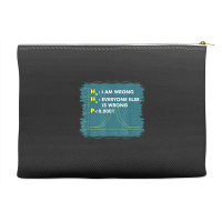 Funny Statistics S I Math Geek I Im Wrong Stats Gift Funny Gift Accessory Pouches | Artistshot