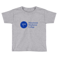 Marymount Manhattan Toddler T-shirt | Artistshot