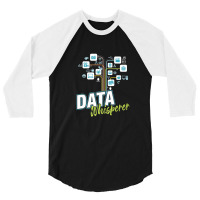 Business Analyst Mis Stem Analytics Scientist Data Whisperer 3/4 Sleeve Shirt | Artistshot