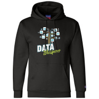 Business Analyst Mis Stem Analytics Scientist Data Whisperer Champion Hoodie | Artistshot