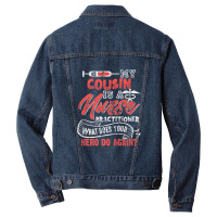 My Cousin Is A Nurse Practitioner Hero Men Denim Jacket | Artistshot