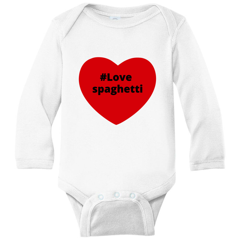 Love Spaghetti, Hashtag Heart, Spaghetti Long Sleeve Baby Bodysuit by chillinxs | Artistshot