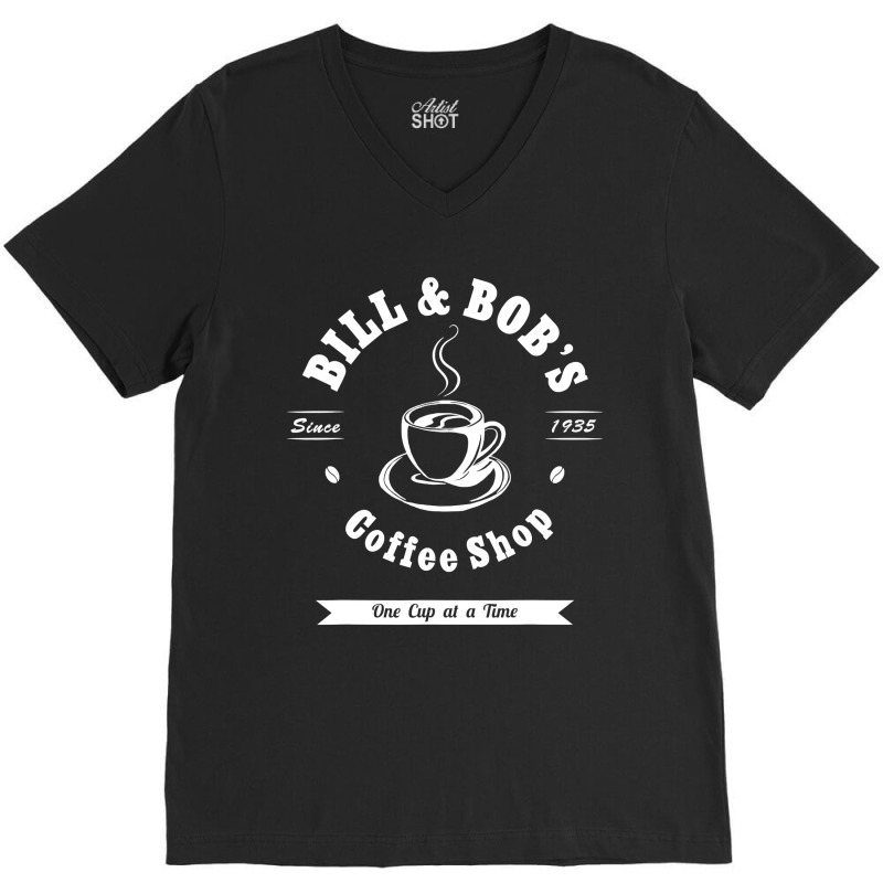 Bill And Bob's Coffee Shop Aa Recovery Gift V-neck Tee | Artistshot