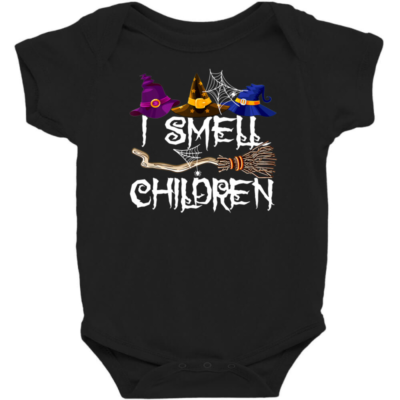 I Smell Children Funny Witches Halloween Party Costume Baby Bodysuit | Artistshot