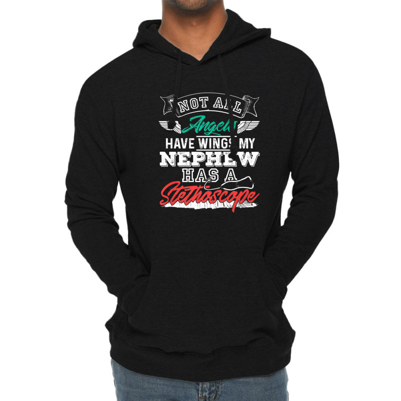 My Nephew Has A Stethoscope Nurse Lightweight Hoodie | Artistshot