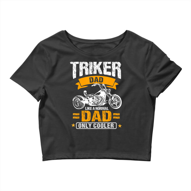 Cool Triker Dad Tricycle Father Crop Top by Jerhogen528 | Artistshot