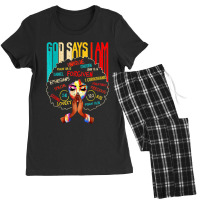 Black Girl God Says I Am Black Melanin History Month Pride Graphic Mus Women's Pajamas Set | Artistshot