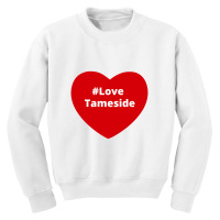 Love Tameside, Hashtag Heart, Love Tameside Youth Sweatshirt | Artistshot