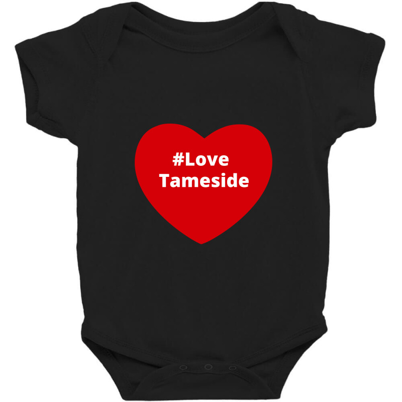 Love Tameside, Hashtag Heart, Love Tameside Baby Bodysuit by chillinxs | Artistshot