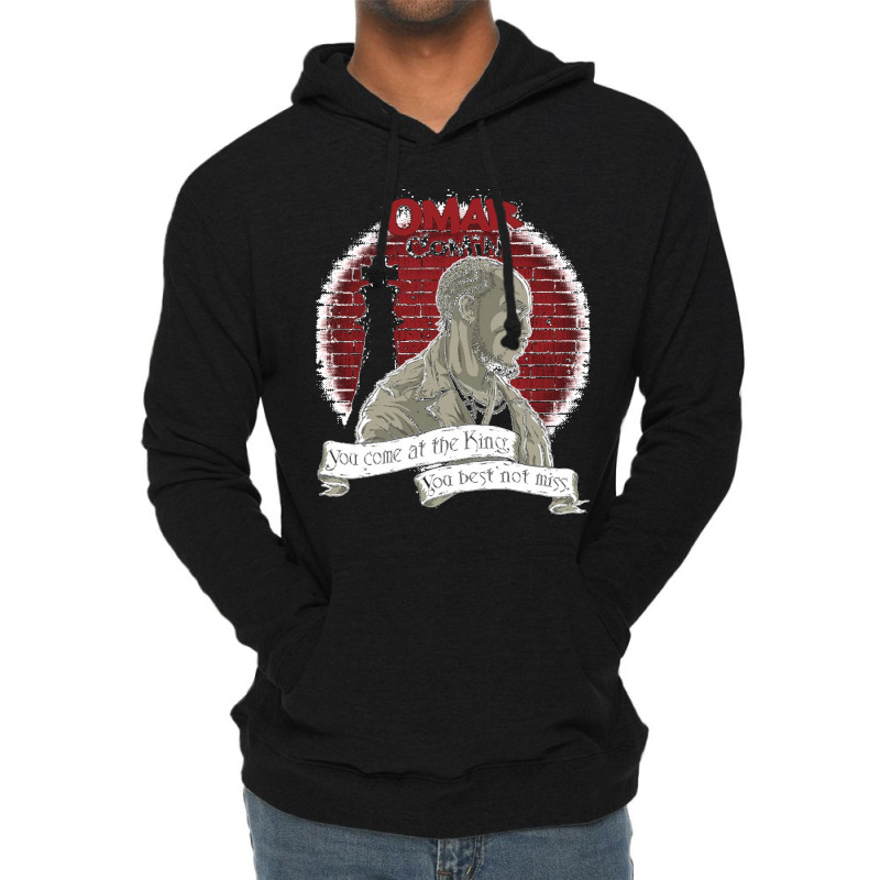 Omarr Comin You Come At The King You Best Not Miss Lightweight Hoodie | Artistshot